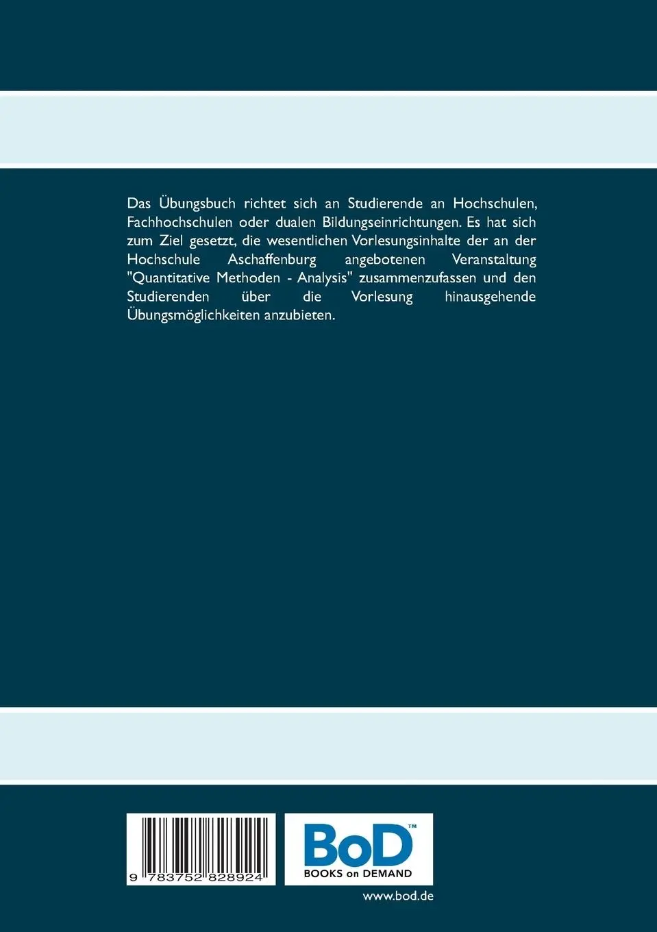 Rückseite: 9783752828924 | Quantitative Methoden - Arbeitsbuch | Band 2: Analysis | Martin Schulz