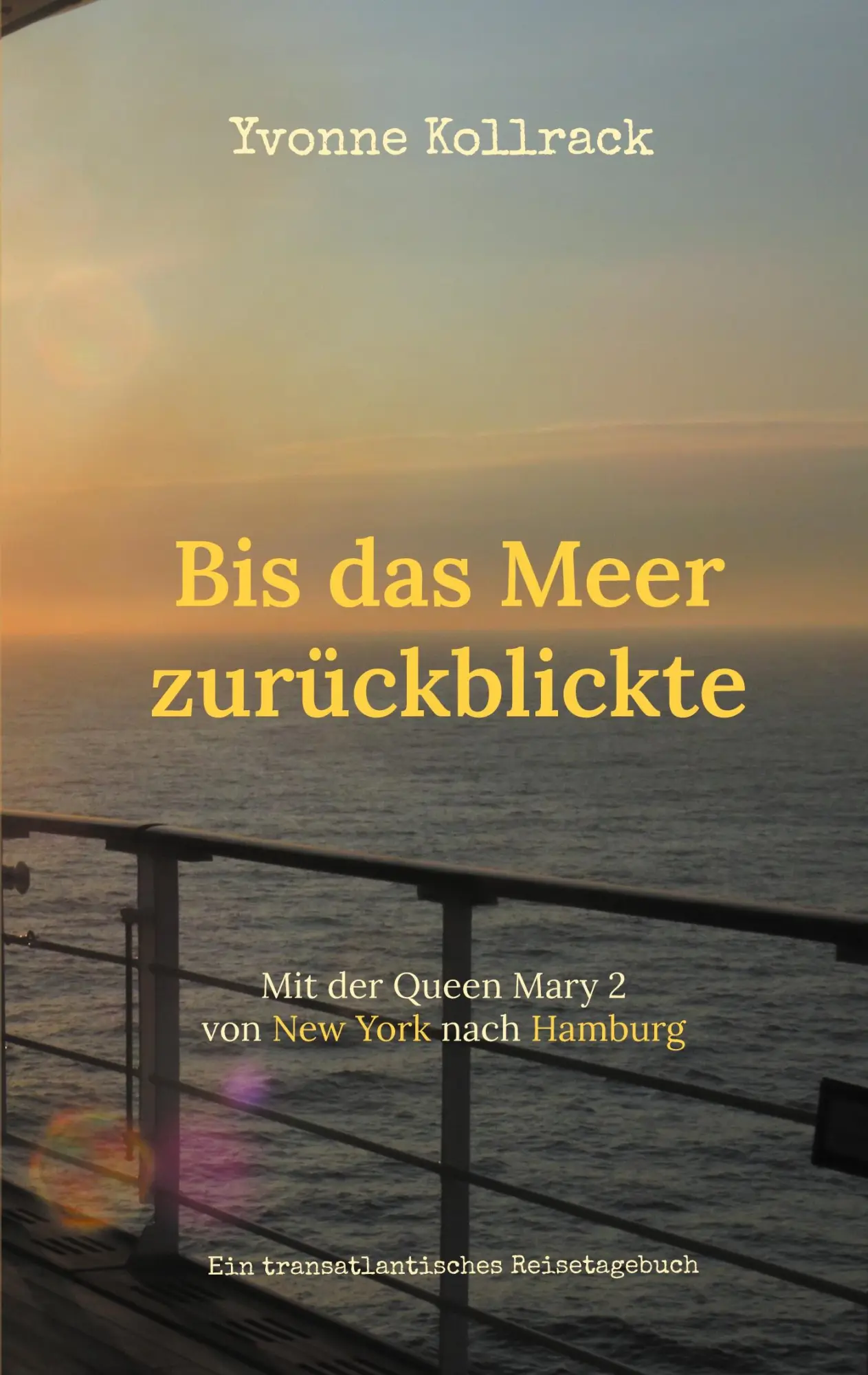 Cover: 9783819248924 | Bis das Meer zurückblickte | Ein transatlantisches Reisetagebuch
