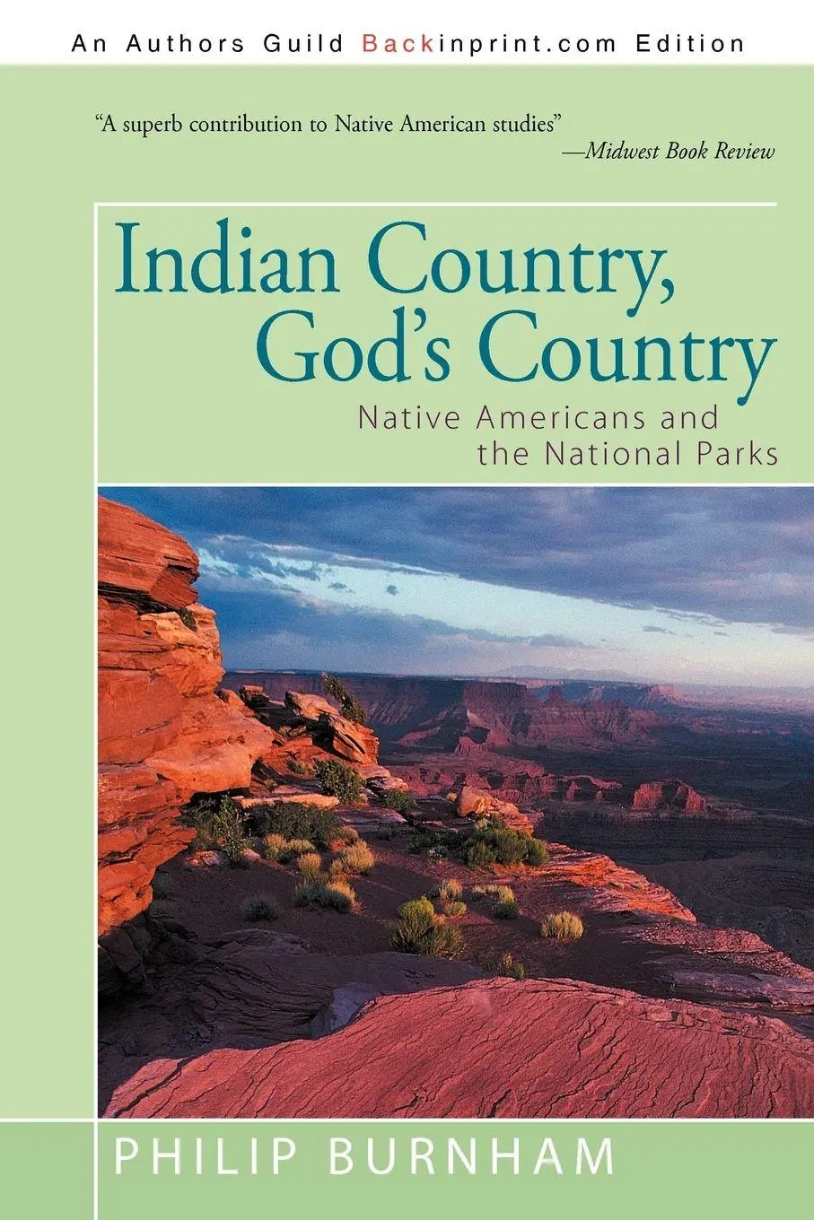 Cover: 9781475959024 | Indian Country, God's Country | Philip Burnham | Taschenbuch | 2012