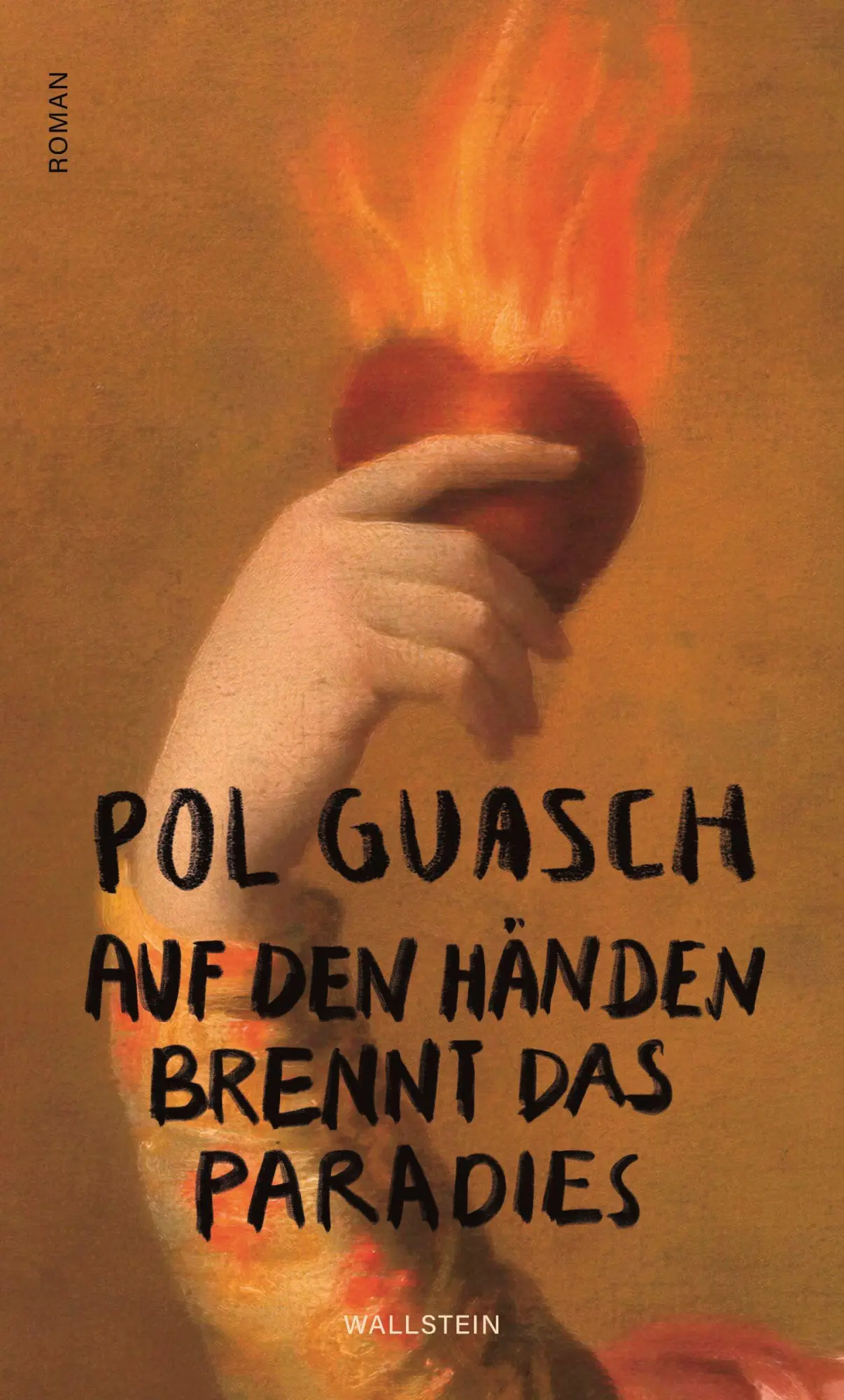 Cover: 9783835359024 | Auf den Händen brennt das Paradies | Roman | Pol Guasch | Buch | 2026
