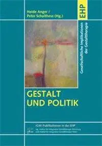 Cover: 9783897979024 | Gestalt und Politik | Peter Schulthess (u. a.) | Taschenbuch | Deutsch