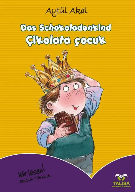 Cover: 9783939619024 | Das Schokoladenkind | Çikolata çocuk | Aytül Akal | Broschüre | 16 S.