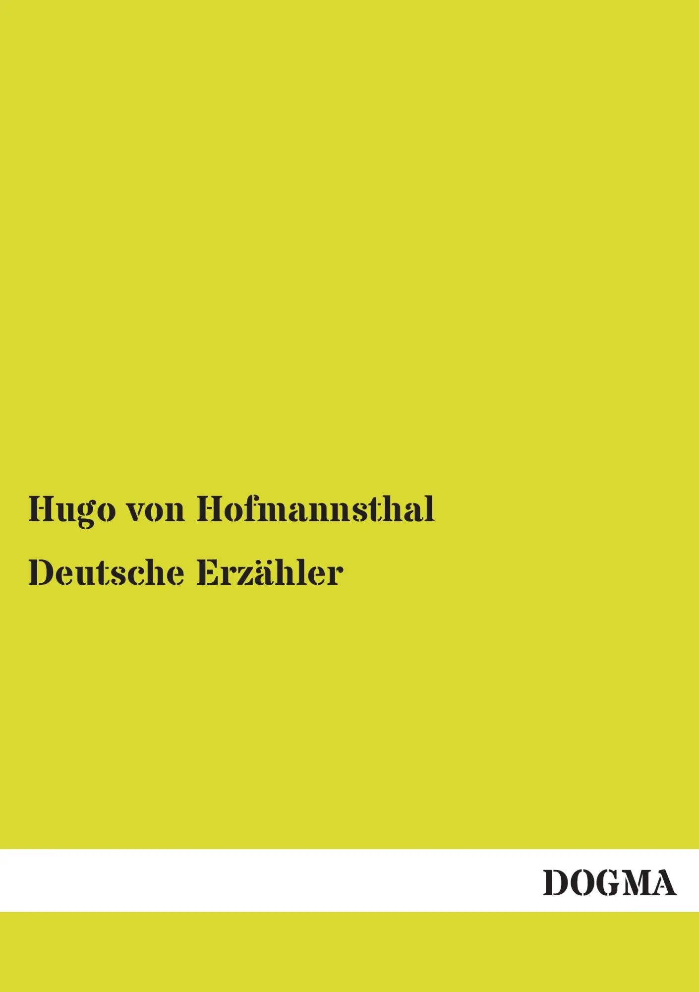 Cover: 9783955079024 | Deutsche Erzähler | Hugo Von Hofmannsthal | Taschenbuch | 504 S.