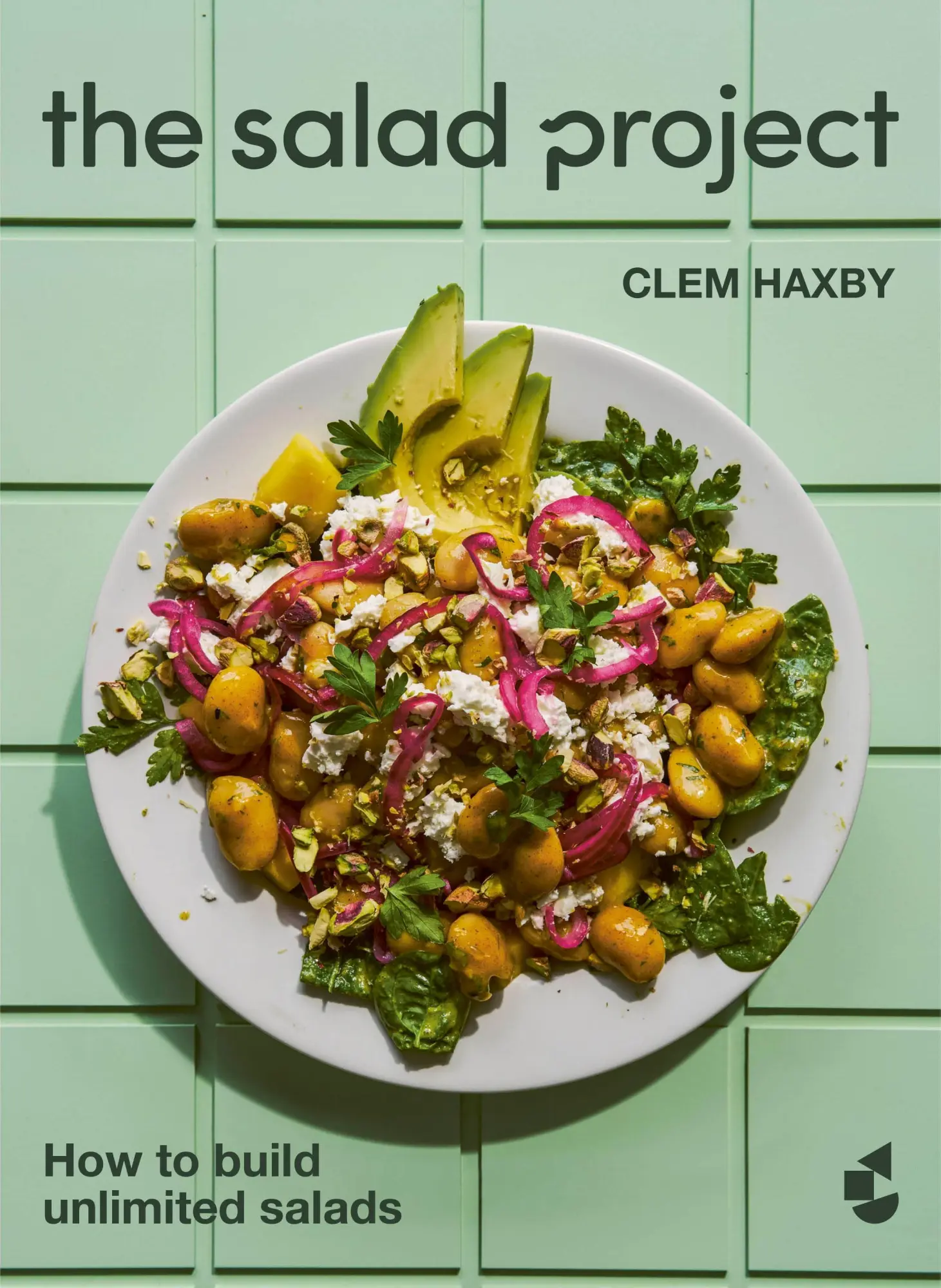 Cover: 9781529949124 | The Salad Project | How to build unlimited salads | Clem Haxby | Buch