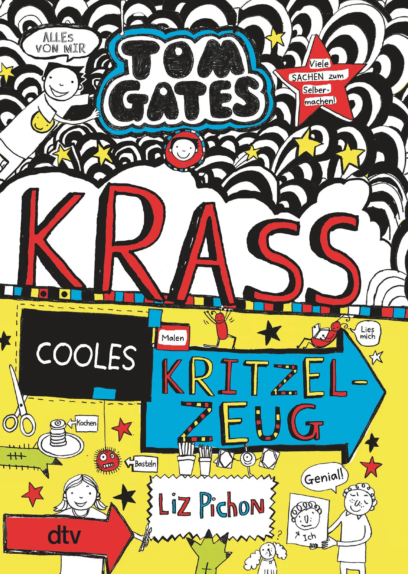 Cover: 9783423719124 | Tom Gates 16: Krass cooles Kritzelzeug | Cooler Comicroman ab 9 | Buch