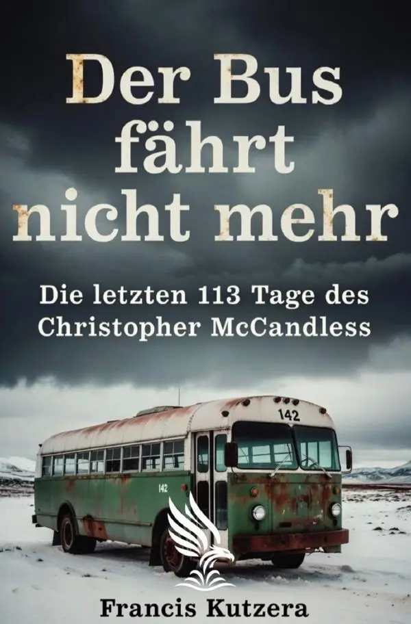 Cover: 9783565529124 | Der Bus fährt nicht mehr | Francis Kutzera | Taschenbuch | 136 S.