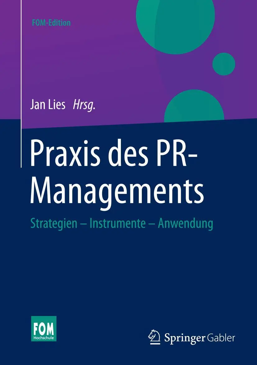 Cover: 9783658069124 | Praxis des PR-Managements | Strategien - Instrumente - Anwendung | xii