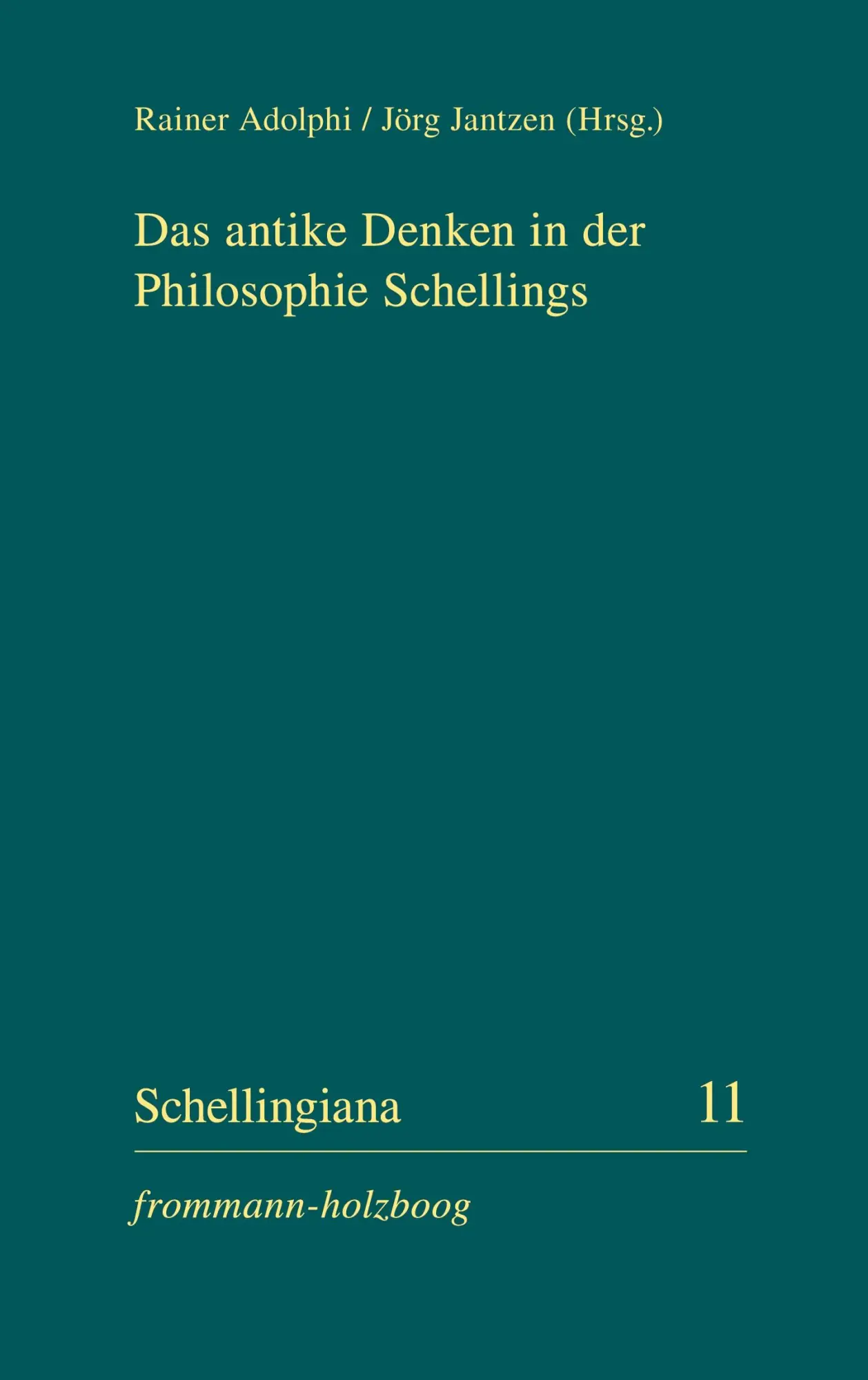 Cover: 9783772819124 | Das antike Denken in der Philosophie Schellings | Jörg Jantzen | Buch