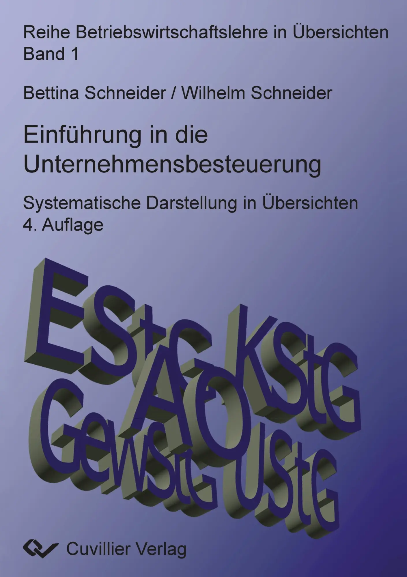 Cover: 9783869559124 | Einführung in die Unternehmensbesteuerung. Systematische...