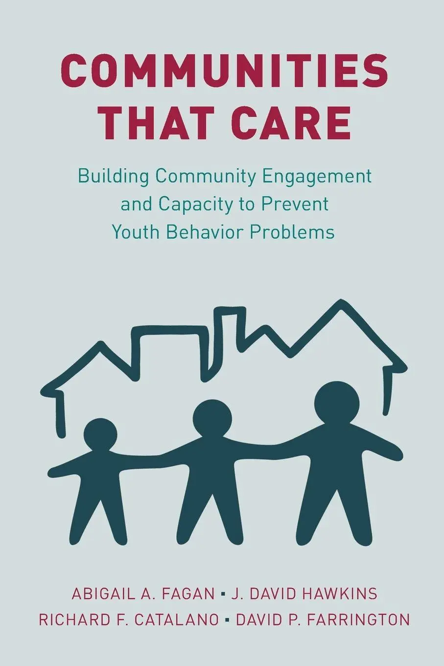Cover: 9780190299224 | Communities That Care | Abigail A Fagan (u. a.) | Taschenbuch | 2018