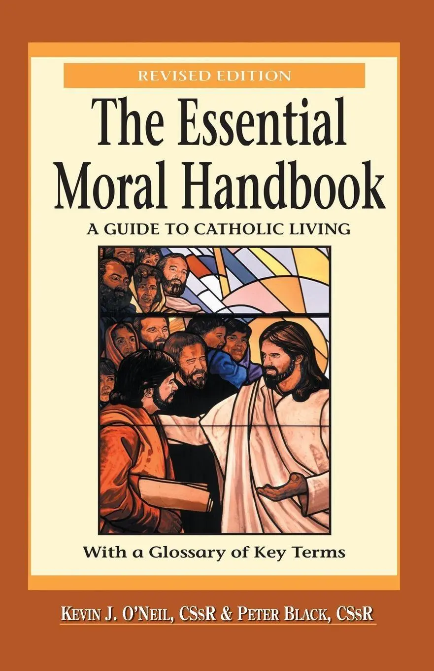 Cover: 9780764809224 | Essential Moral Handbook | A Guide to Catholic Living, Revised Edition