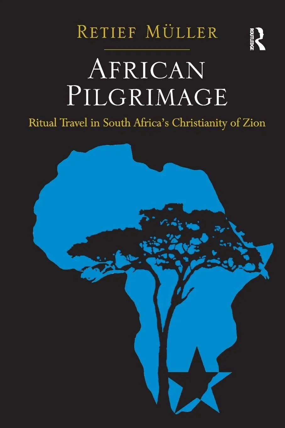 Cover: 9781032099224 | African Pilgrimage | Retief Müller | Taschenbuch | Englisch | 2021