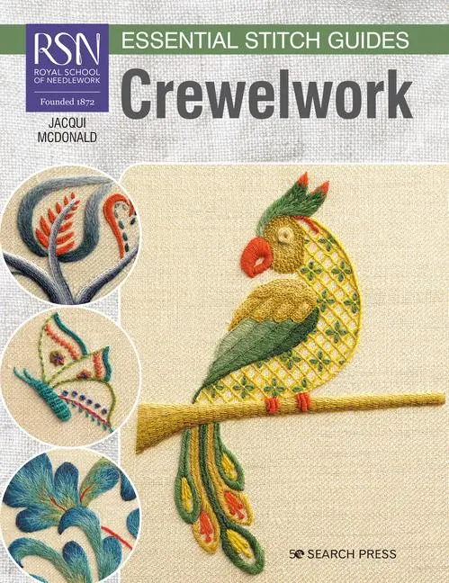 Cover: 9781782219224 | Rsn Essential Stitch Guides: Crewelwork - Large Format Edition | Buch