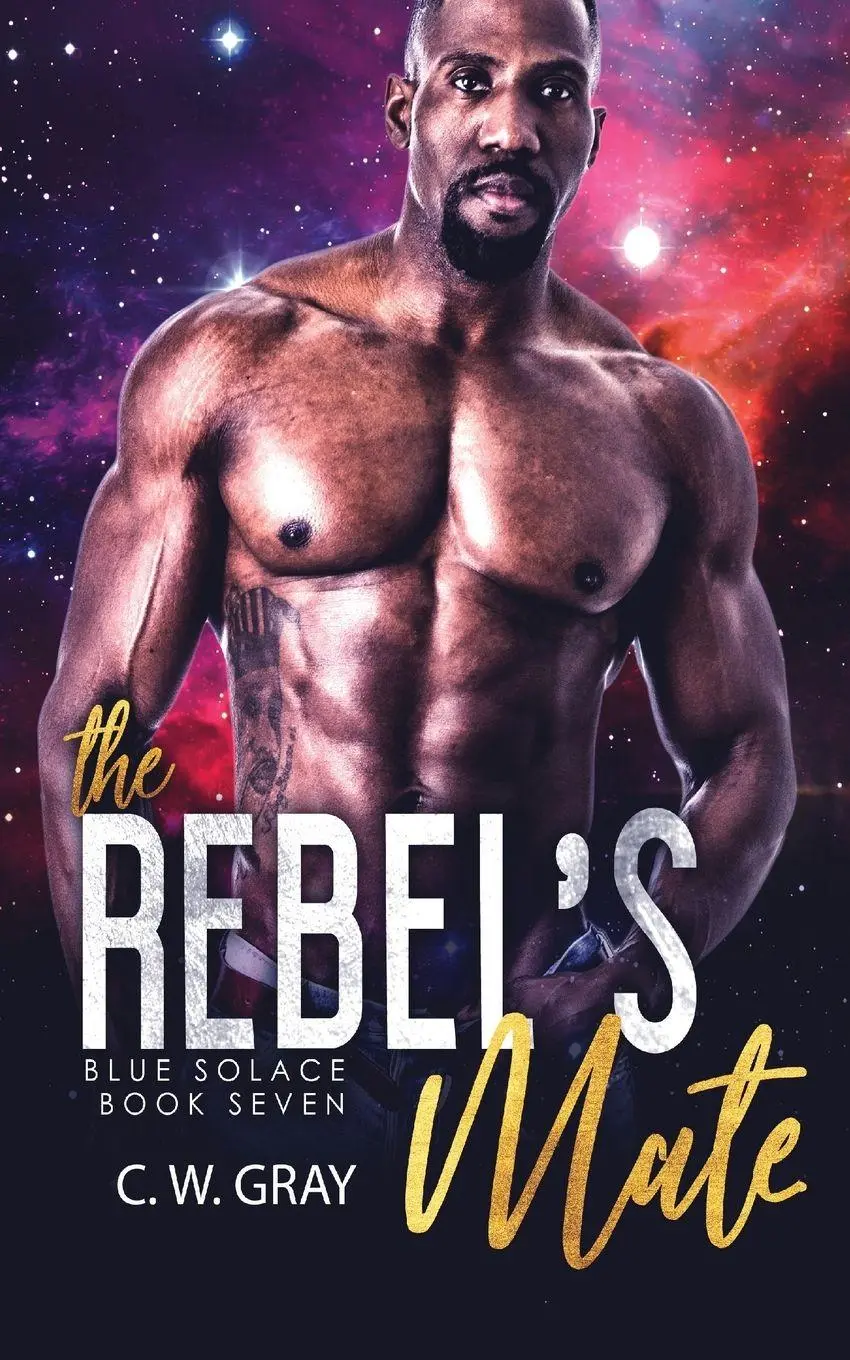 Cover: 9781946419224 | The Rebel's Mate | C. W. Gray | Taschenbuch | Kartoniert / Broschiert