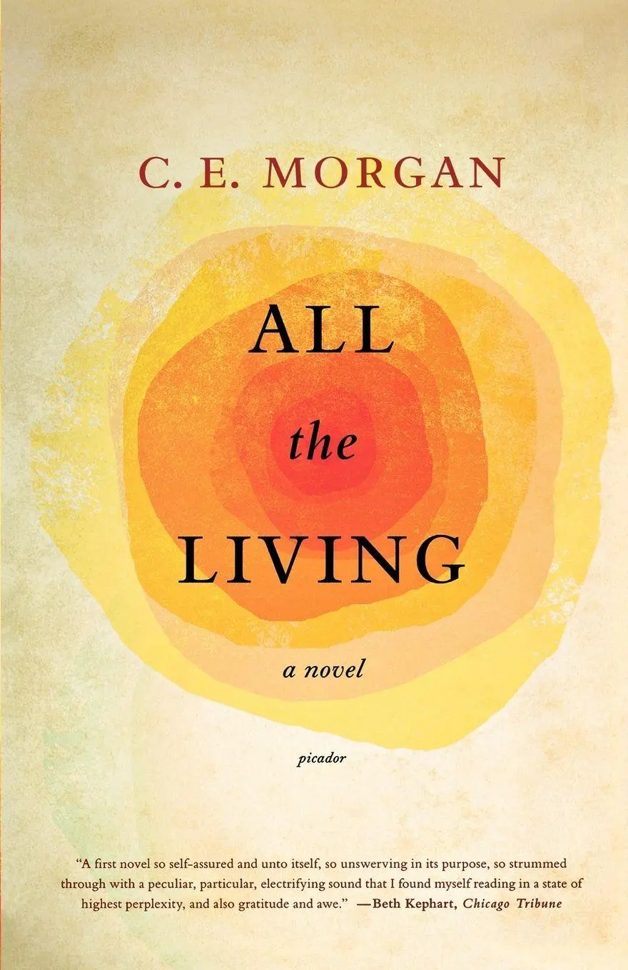 Cover: 9780312429324 | All the Living | C. E. Morgan | Taschenbuch | Kartoniert / Broschiert