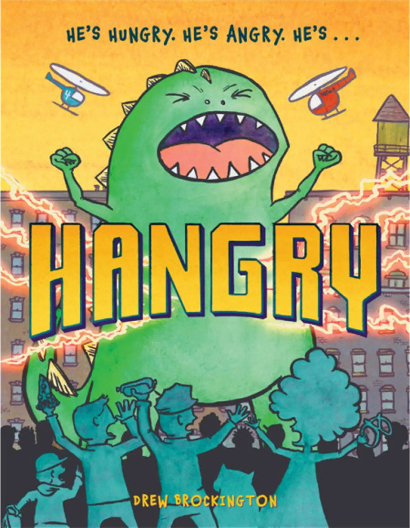 Cover: 9780316559324 | Hangry | Drew Brockington | Buch | Gebunden | Englisch | 2019