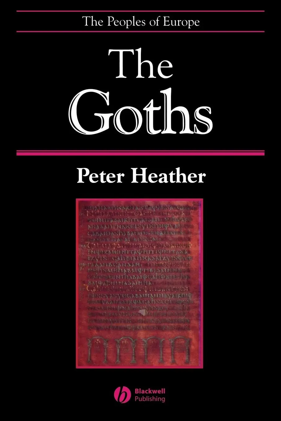 Cover: 9780631209324 | The Goths | Peter Heather | Taschenbuch | Einband - flex.(Paperback)