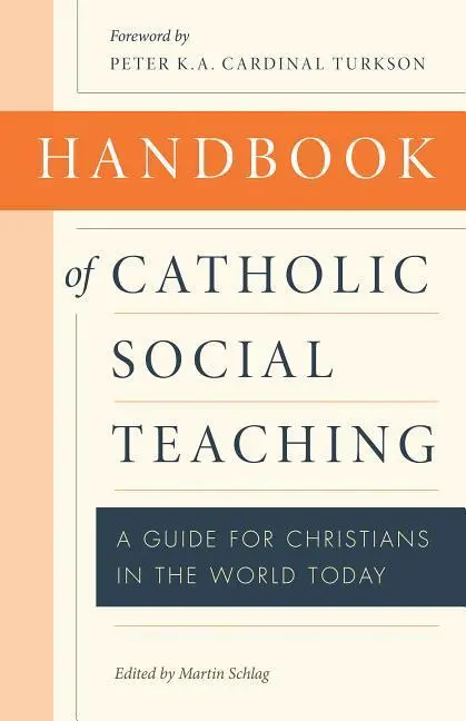 Cover: 9780813229324 | Handbook of Catholic Social Teaching | Martin Schlag | Taschenbuch