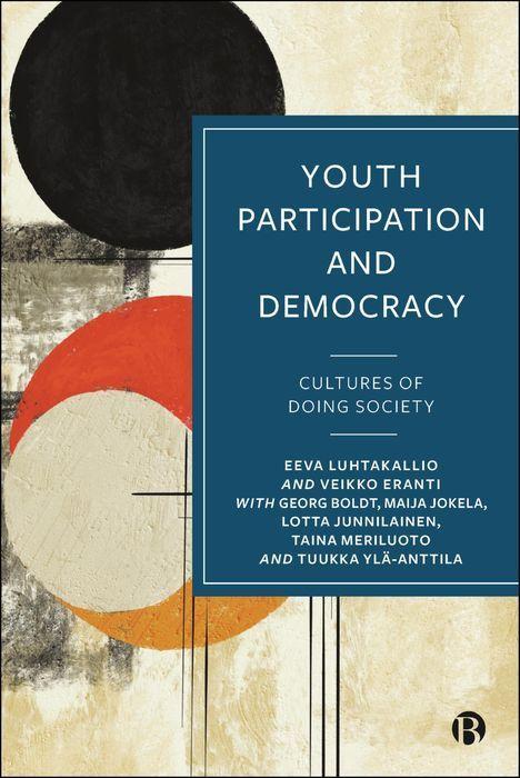 Cover: 9781529239324 | Youth Participation and Democracy | Cultures of Doing Society | Buch