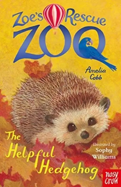 Cover: 9781788009324 | Zoe's Rescue Zoo: The Helpful Hedgehog | Amelia Cobb | Taschenbuch