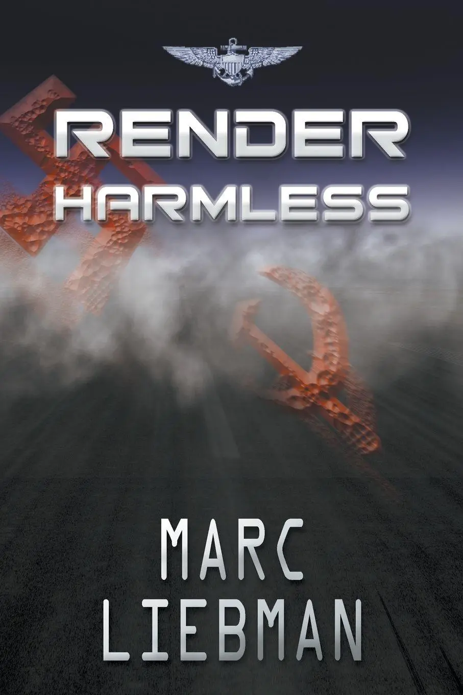 Cover: 9781946409324 | Render Harmless | Marc Liebman | Taschenbuch | Kartoniert / Broschiert
