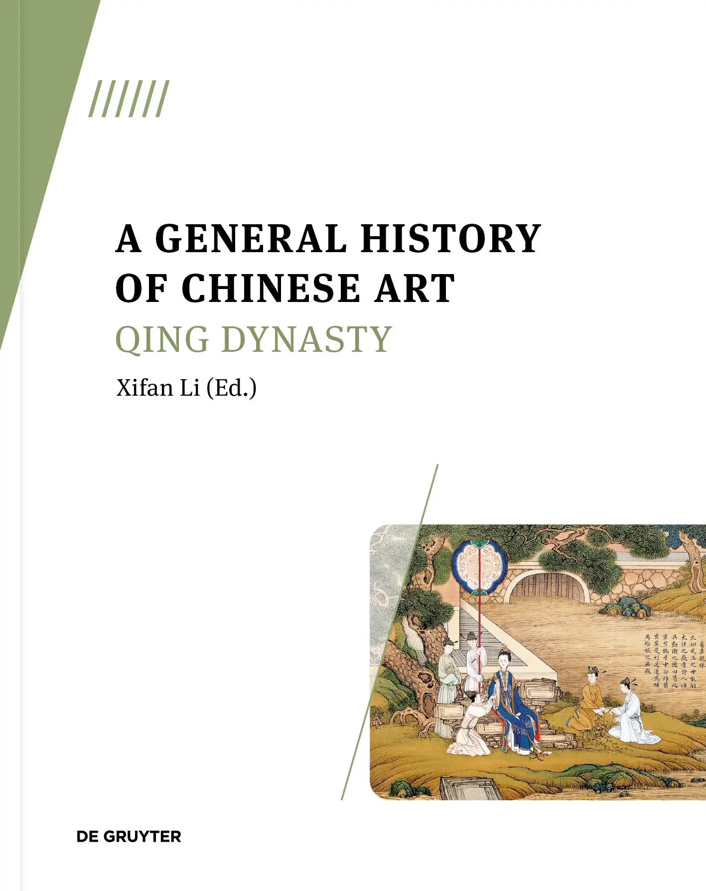 Cover: 9783110789324 | A General History of Chinese Art | Xifan Li | Taschenbuch | XIII