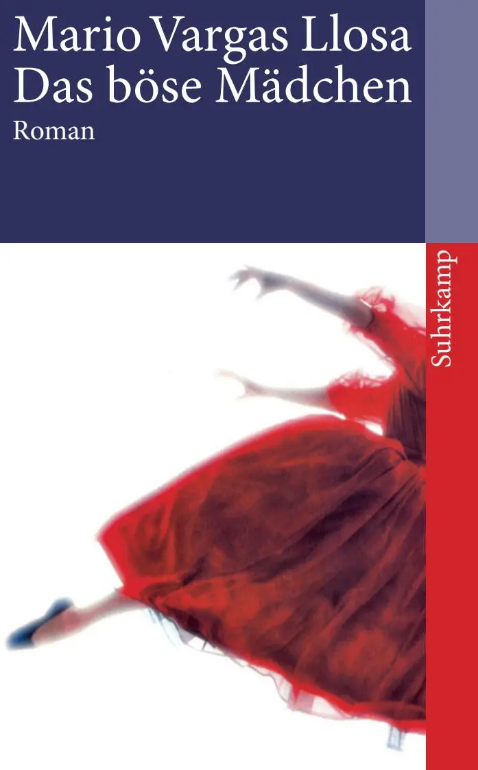 Cover: 9783518459324 | Das böse Mädchen | Mario Vargas Llosa | Taschenbuch | 395 S. | Deutsch