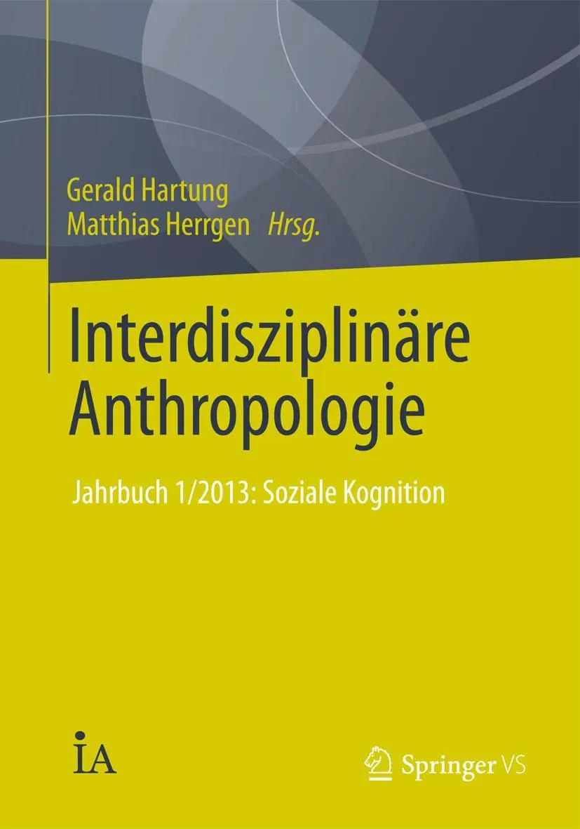 Cover: 9783658049324 | Interdisziplinäre Anthropologie | Jahrbuch 1/2013: Soziale Kognition