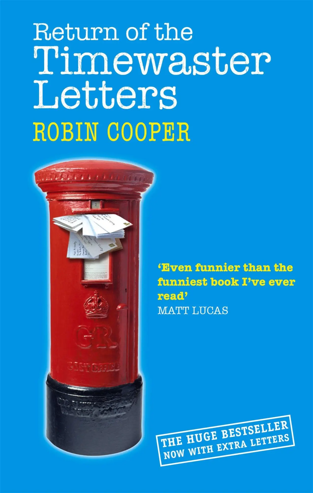 Cover: 9780751539424 | Return Of The Timewaster Letters | Robin Cooper | Taschenbuch | 2006