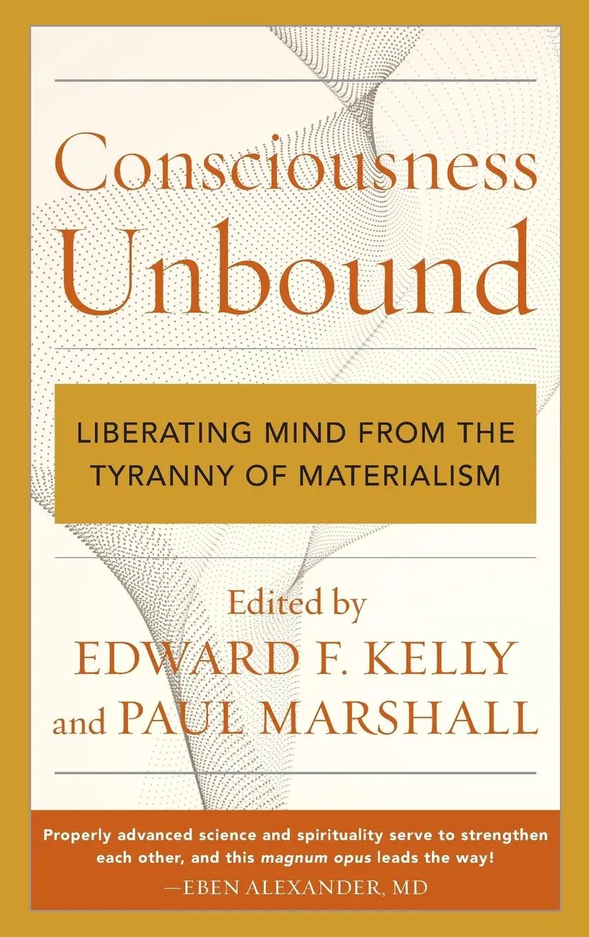 Cover: 9781538139424 | Consciousness Unbound | Edward F. Kelly (u. a.) | Buch | Gebunden