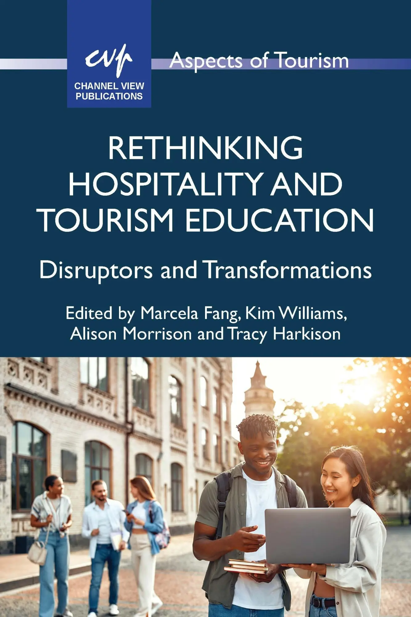 Cover: 9781845419424 | Rethinking Hospitality and Tourism Education | Marcela Fang (u. a.)
