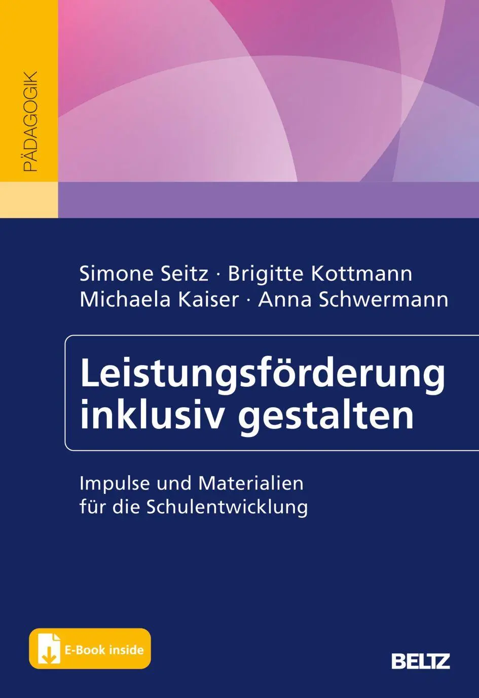 Cover: 9783407259424 | Leistungsförderung inklusiv gestalten | Simone Seitz (u. a.) | Bundle