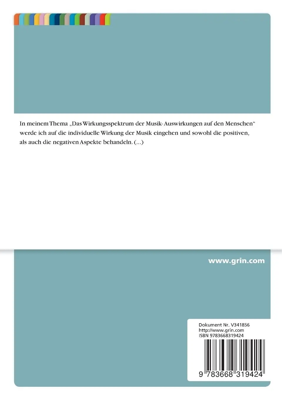 Rückseite: 9783668319424 | Das Wirkungsspektrum der Musik. Auswirkungen auf den Menschen | Pape