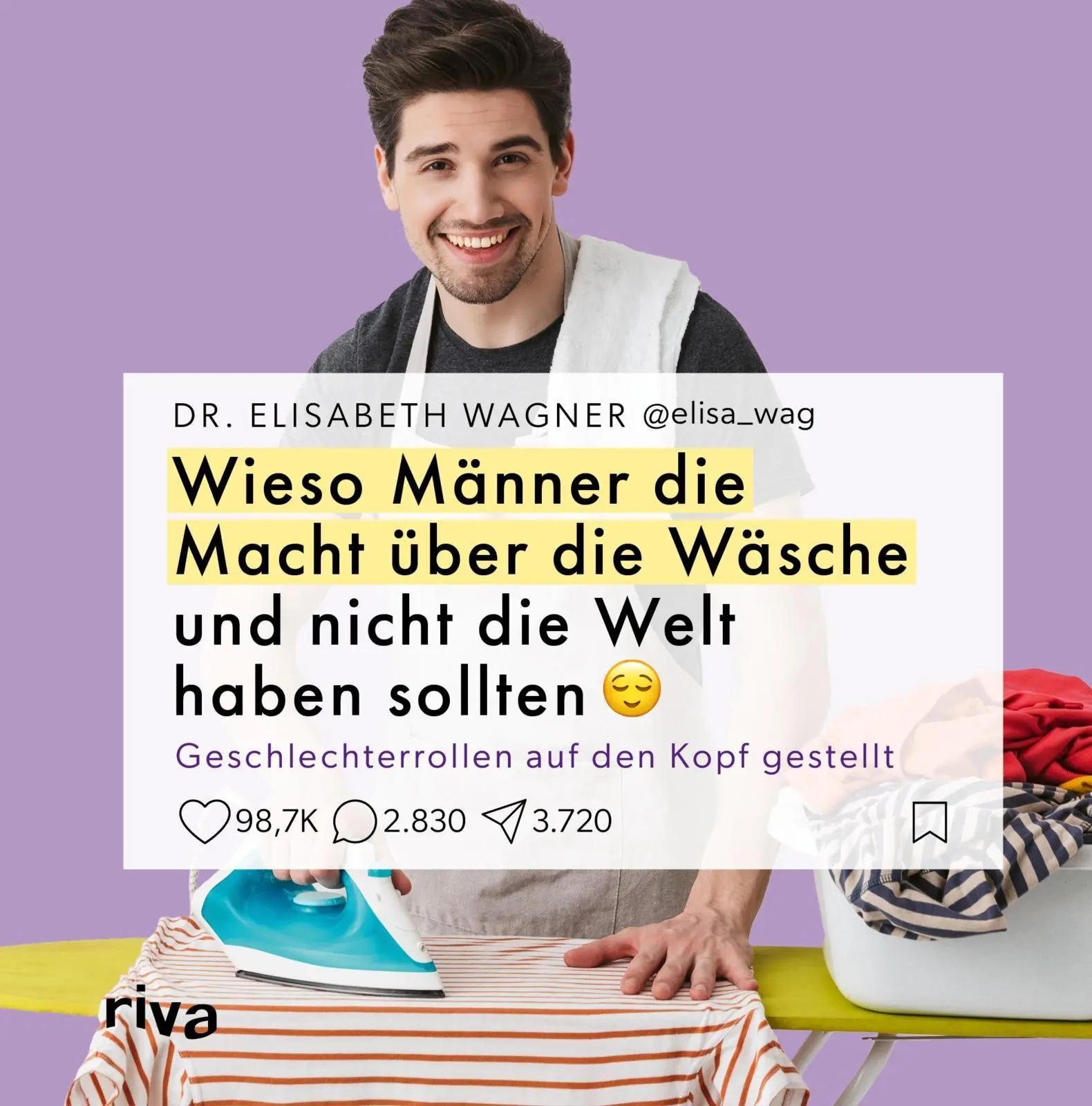 Cover: 9783742329424 | Wieso Männer die Macht über die Wäsche und nicht die Welt haben...
