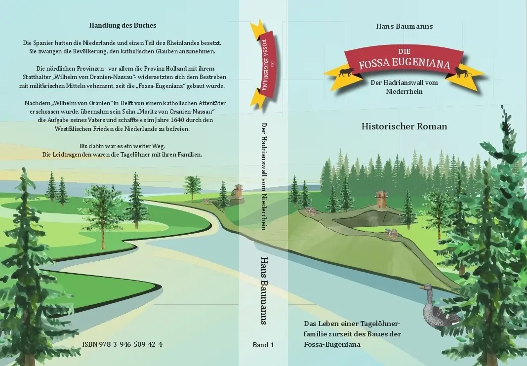Cover: 9783946509424 | Die FOSSA EUGENIANA | Der Hadrianswall vom Niederrhein | Hans Baumanns