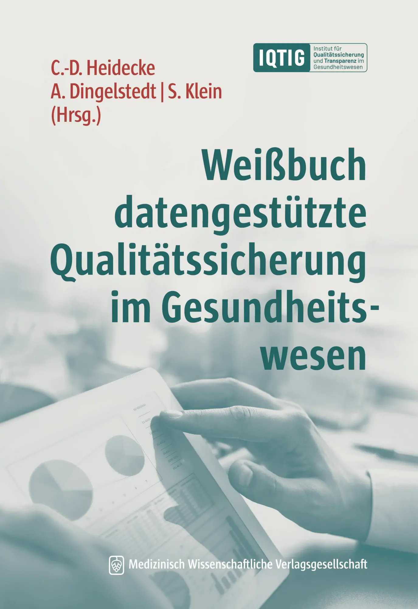 Cover: 9783954669424 | Weißbuch datengestützte Qualitätssicherung im Gesundheitswesen | Buch