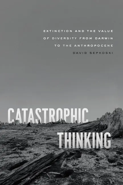 Cover: 9780226829524 | Catastrophic Thinking | David Sepkoski | Taschenbuch | Englisch | 2023