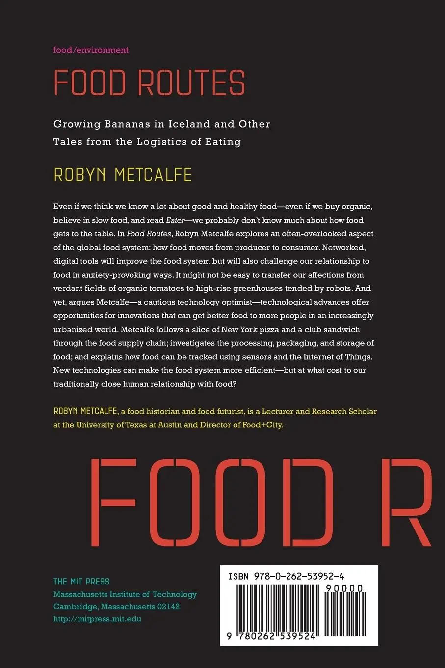 Rückseite: 9780262539524 | Food Routes | Robyn Metcalfe | Taschenbuch | Englisch | 2020