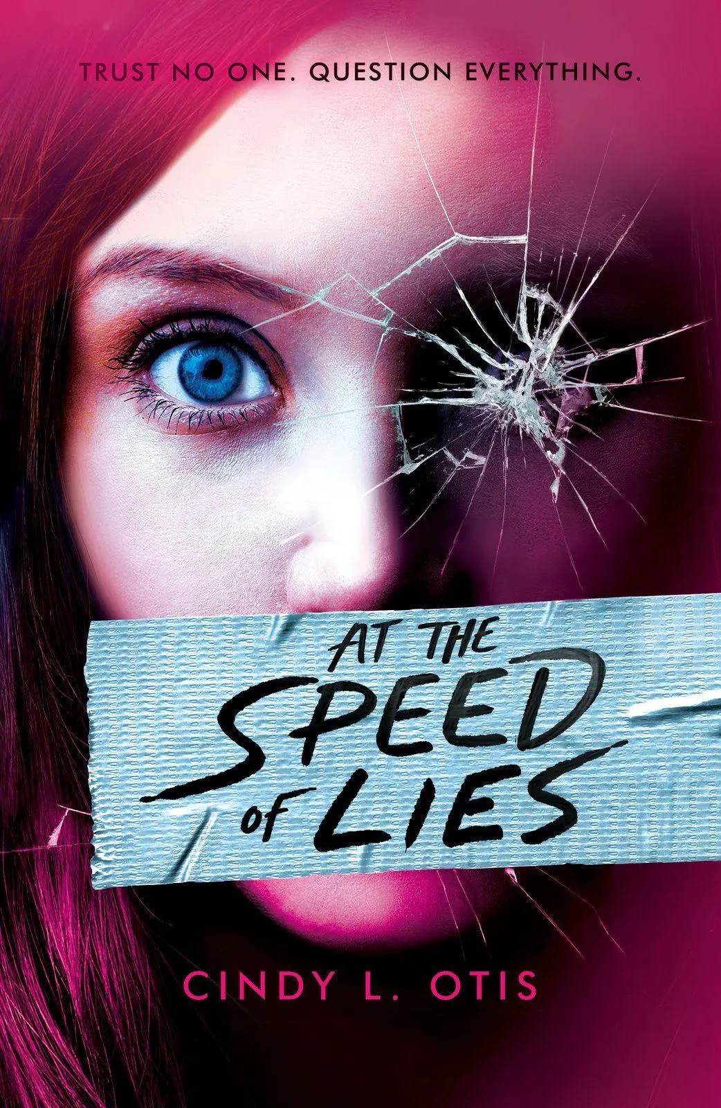 Cover: 9780702329524 | At the Speed of Lies | Cindy L Otis | Taschenbuch | Englisch | 2023
