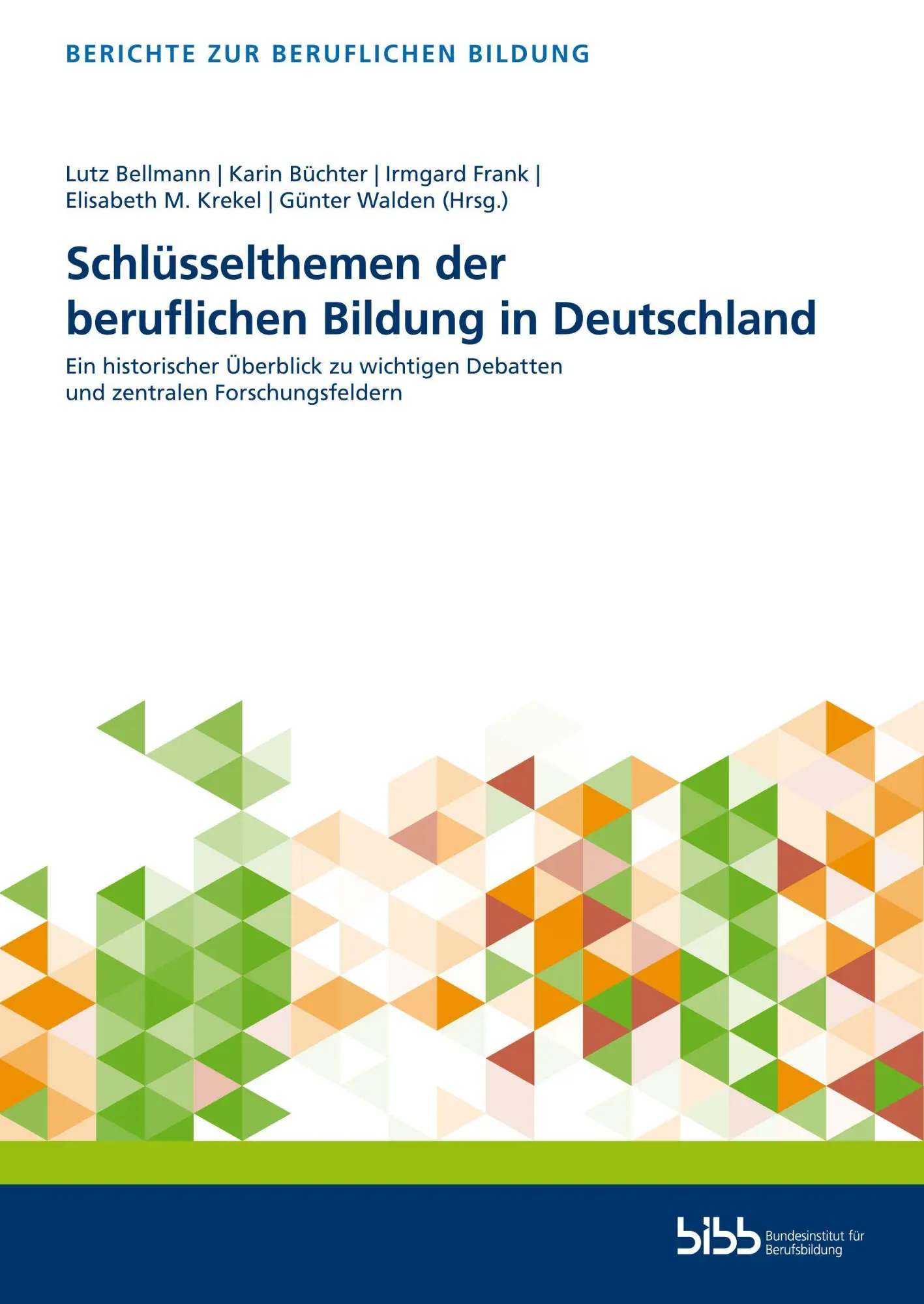 Cover: 9783847429524 | Schlüsselthemen der beruflichen Bildung in Deutschland | Lutz Bellmann