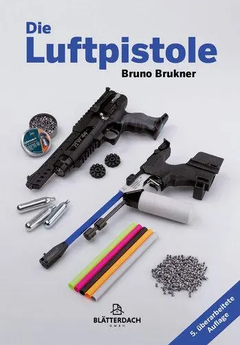 Cover: 9783946429524 | Die Luftpistole | Bruno Brukner | Buch | 500 S. | Deutsch | 2024