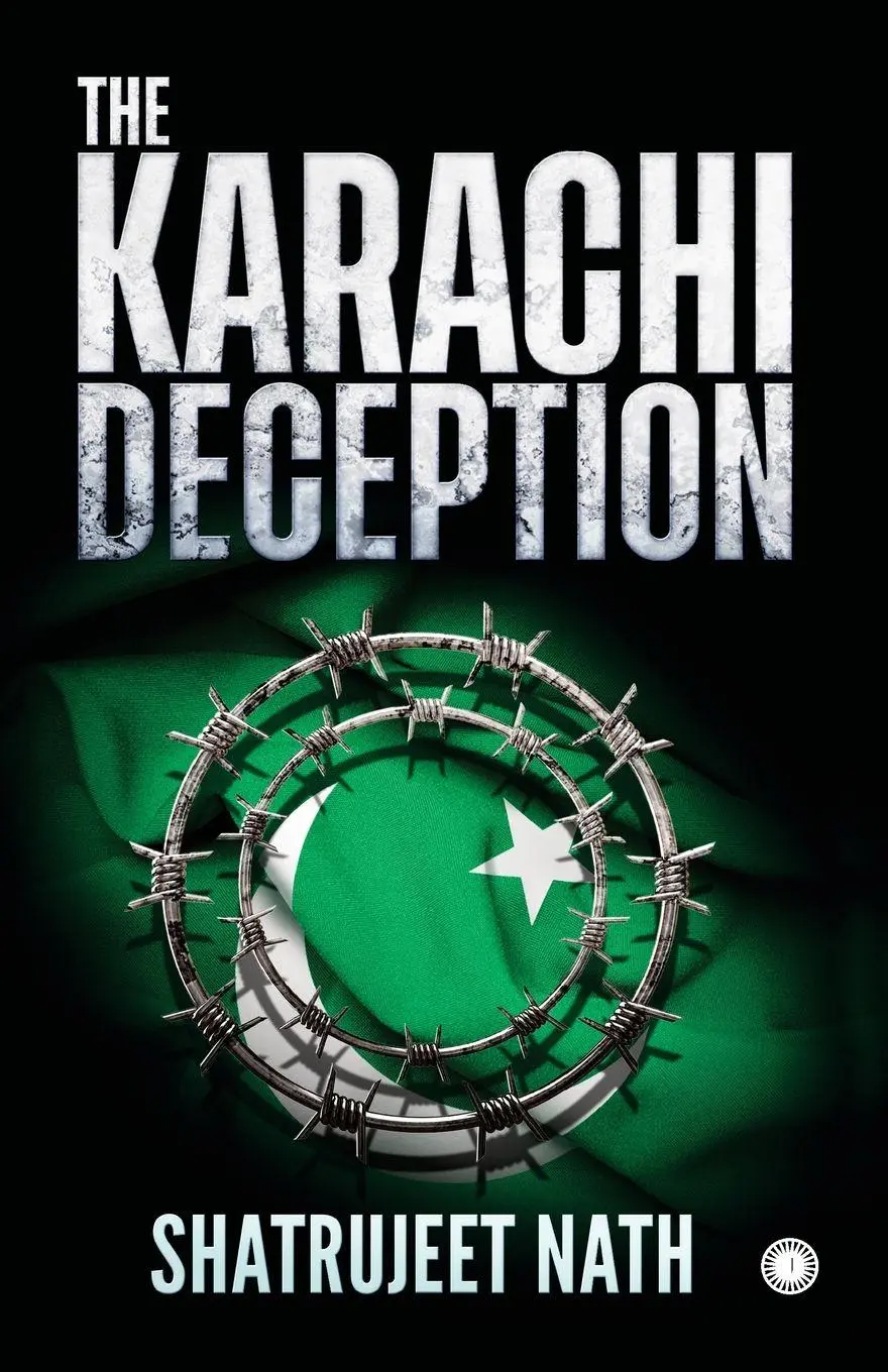 Cover: 9789393559524 | The Karachi Deception | Shatrujeet Nath | Taschenbuch | Englisch