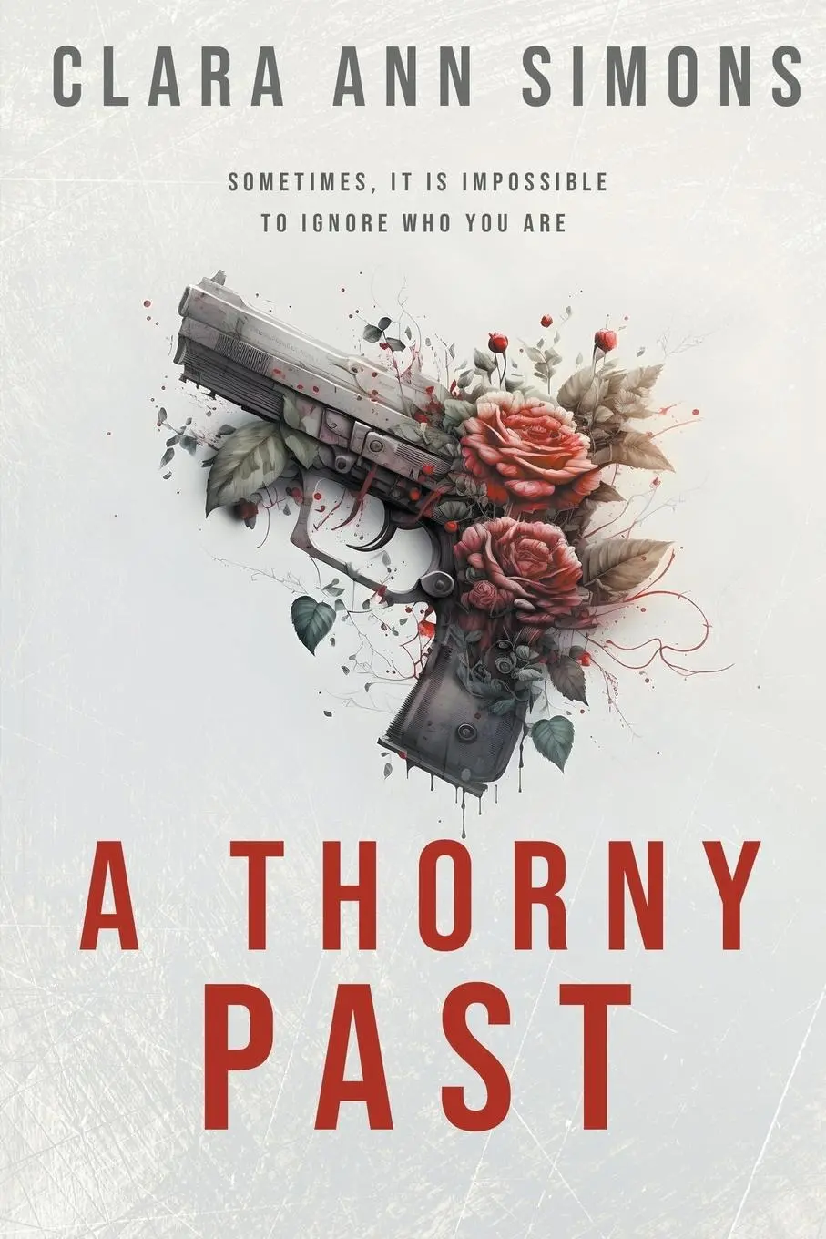 Cover: 9798224039524 | A Thorny Past | Clara Ann Simons | Taschenbuch | Englisch | 2024