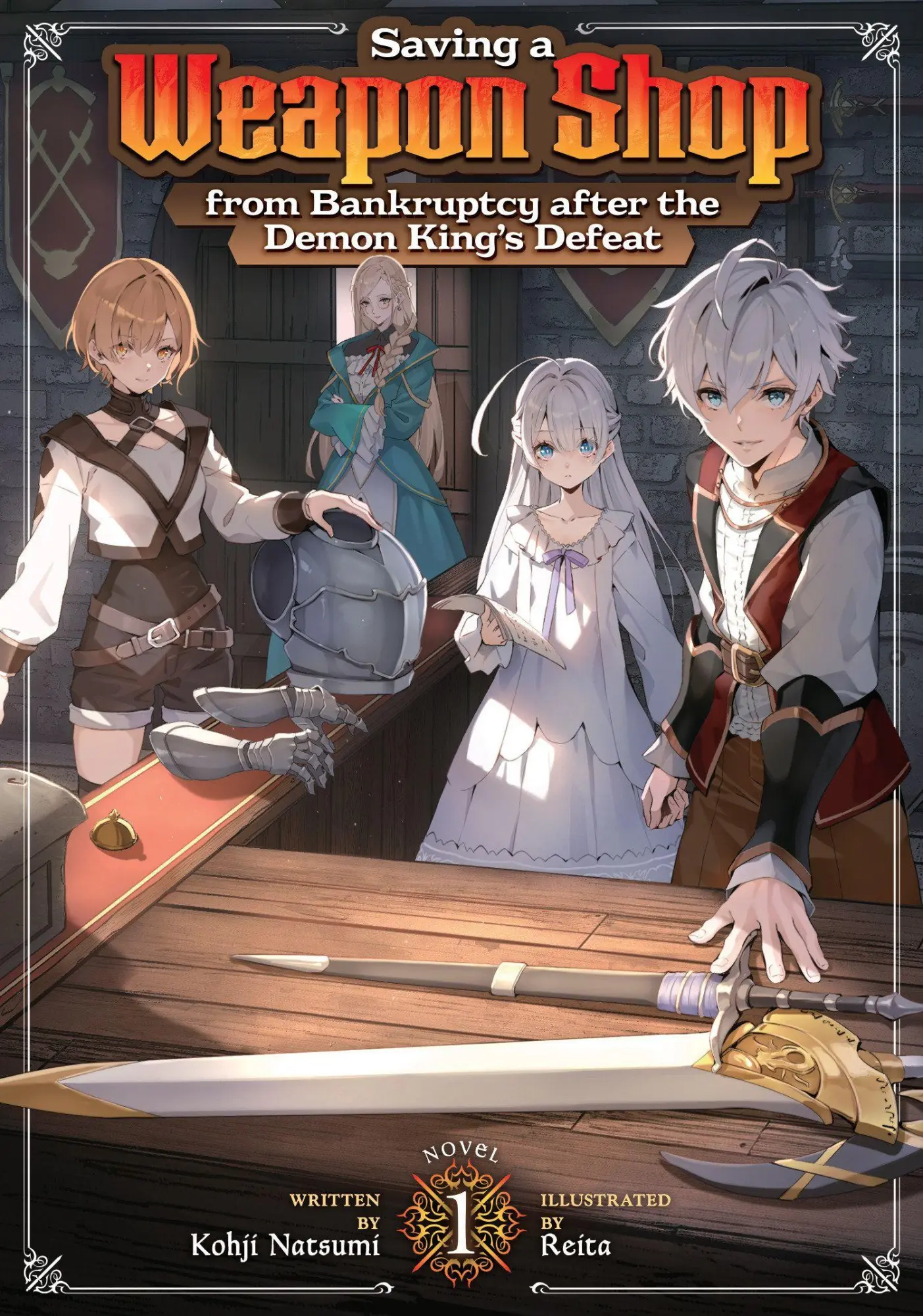 Cover: 9798897659524 | Saving a Weapon Shop from Bankruptcy after the Demon King's Defeat...