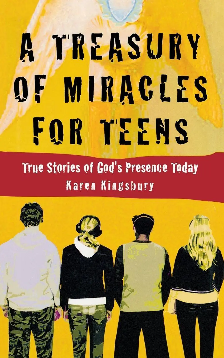 Cover: 9780446529624 | A Treasury of Miracles for Teens | True Stories of Gods Presence Today