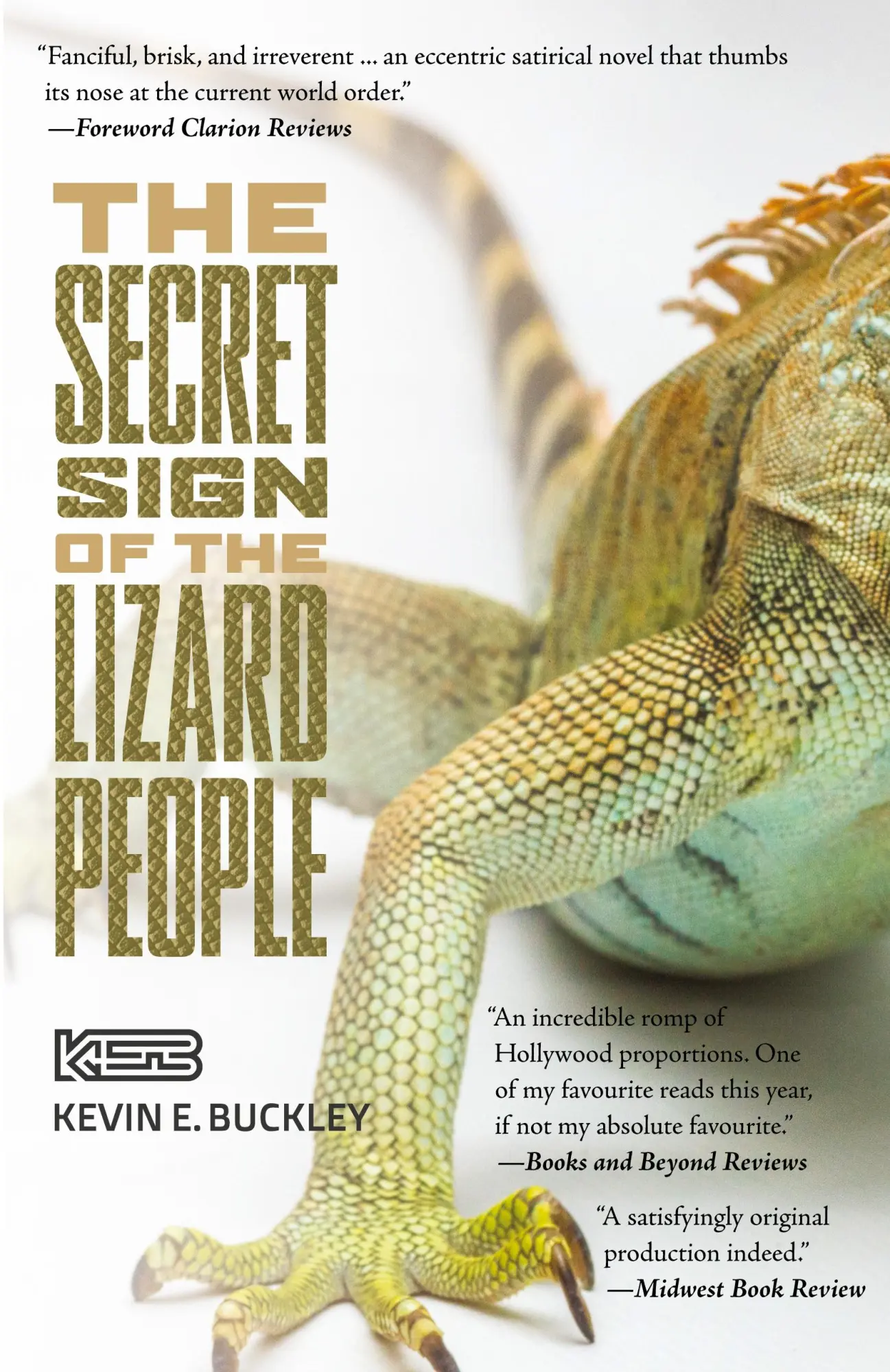 Cover: 9781525559624 | The Secret Sign of the Lizard People | Kevin E. Buckley | Taschenbuch