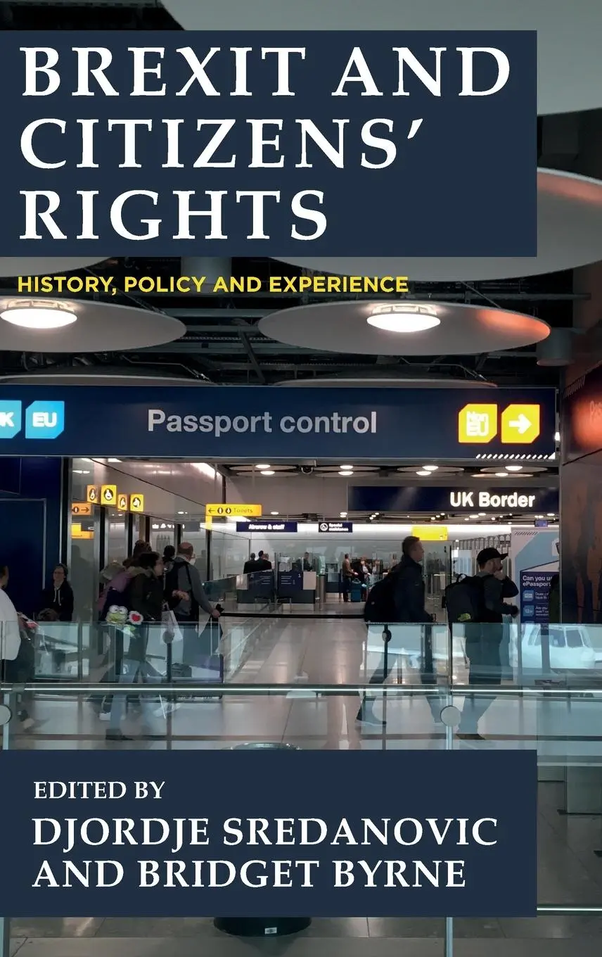 Cover: 9781526169624 | Brexit and citizens' rights | History, policy and experience | Buch