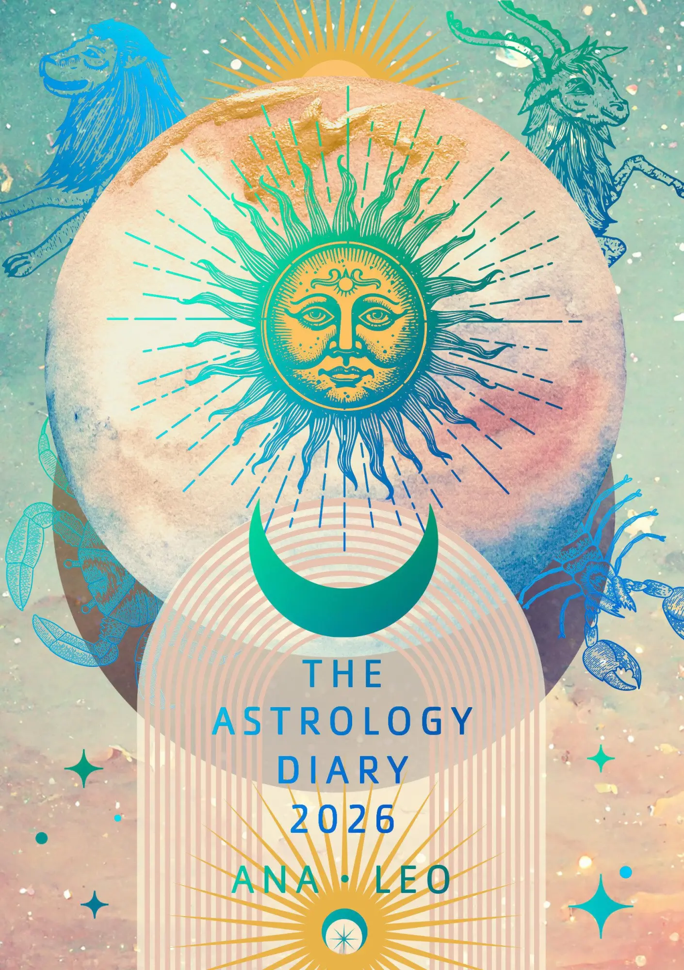 Cover: 9781786789624 | Astrology Diary 2026 | Ana Leo | Kalender | Einband - flex.(Paperback)