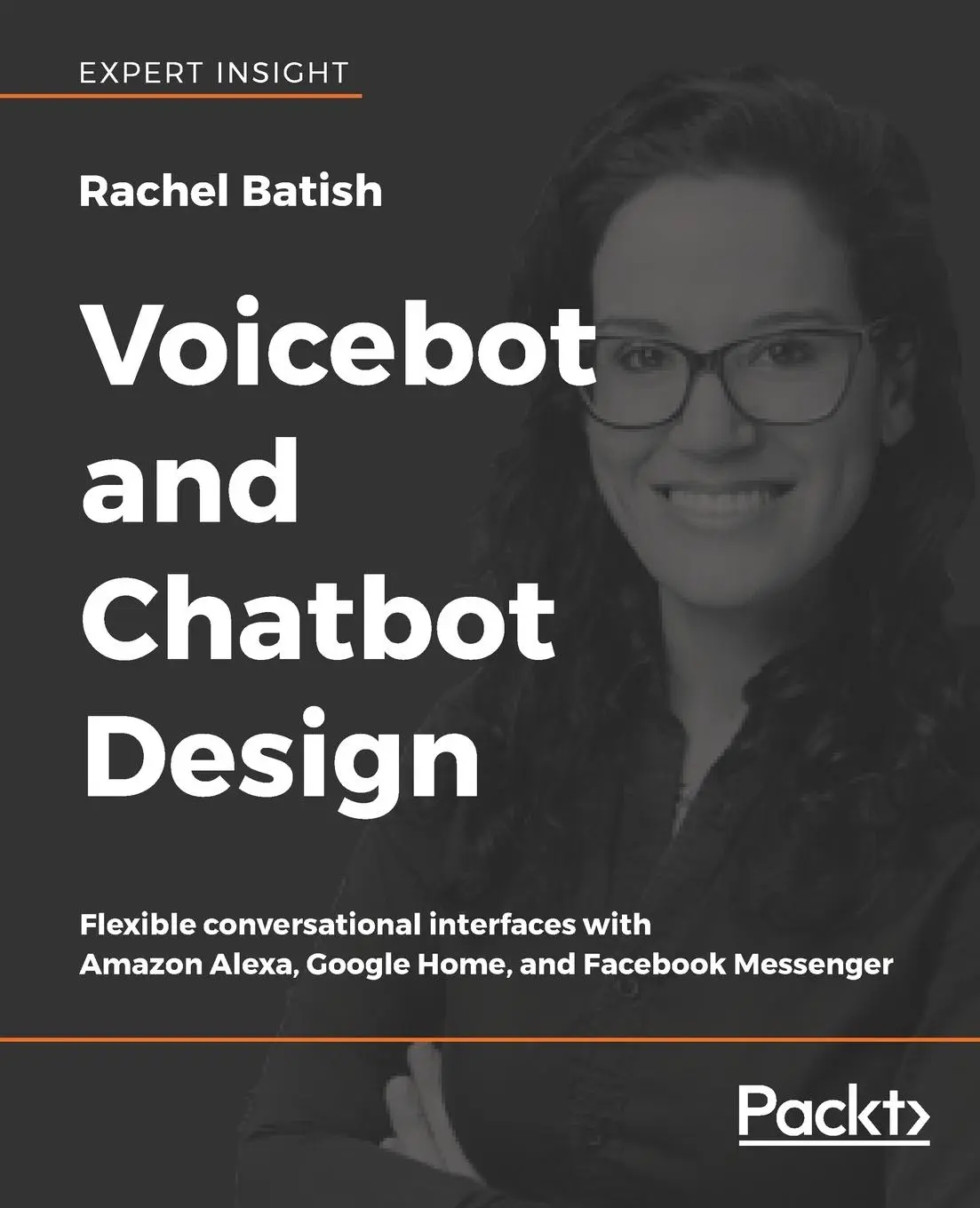 Cover: 9781789139624 | Voicebot and Chatbot Design | Rachel Batish | Taschenbuch | Englisch