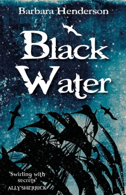 Cover: 9781911279624 | Black Water | Barbara Henderson | Taschenbuch | Englisch | 2019